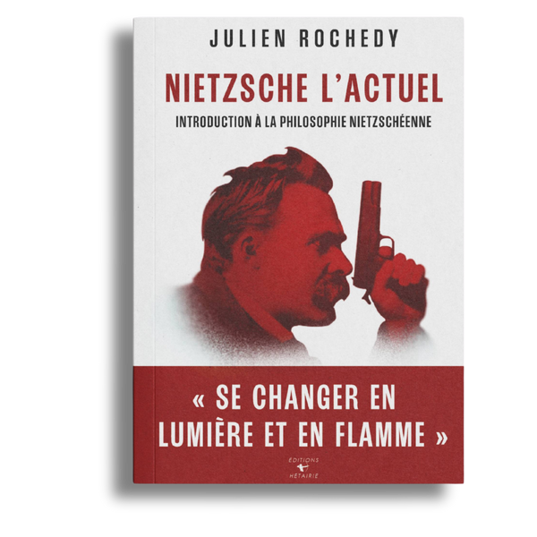 Nietzsche l'actuel