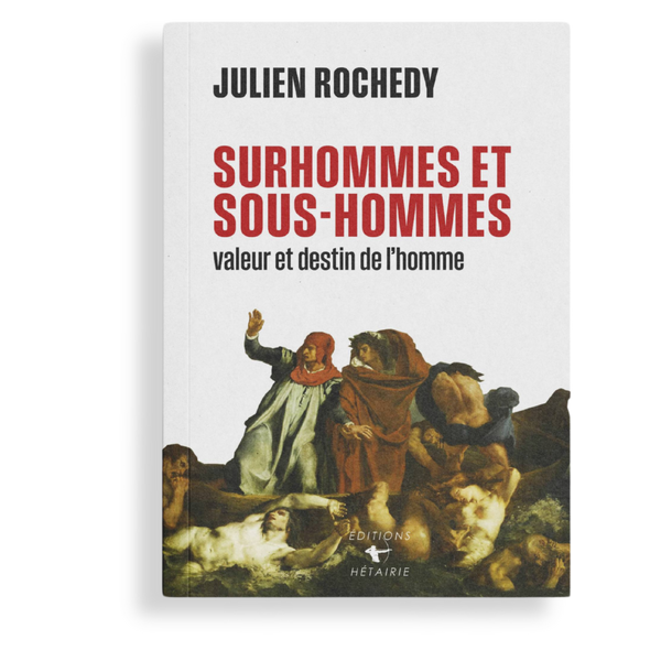Surhommes et Sous-hommes